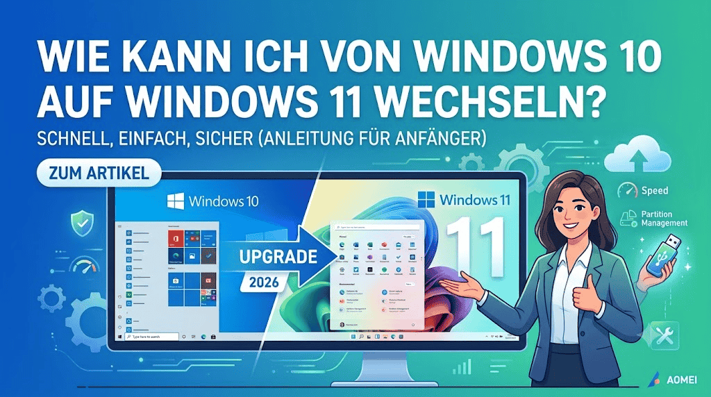Wie kann ich von Windows 10 auf Windows 11 wechseln?